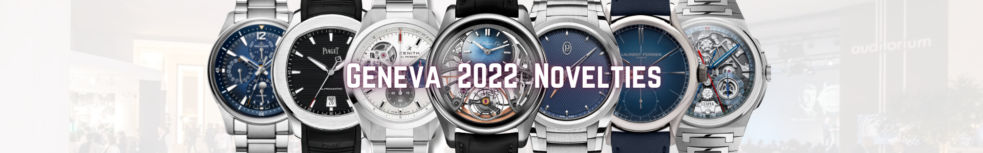 geneva 2022 Novelties